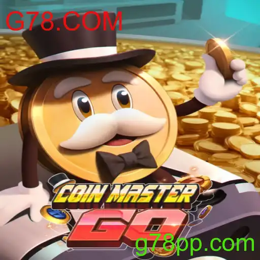 CoinMasterGO: Descubra o Mundo Empolgante de G78.COM